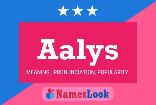 Aalys Name Poster