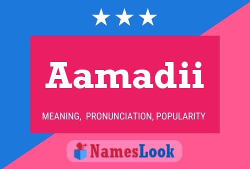 Aamadii Name Poster