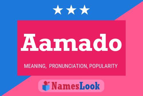 Aamado Name Poster