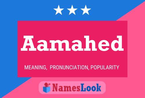 Aamahed Name Poster