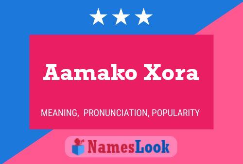 Aamako Xora Name Poster