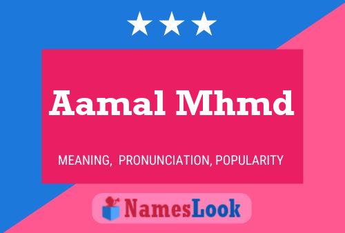 Aamal Mhmd Name Poster