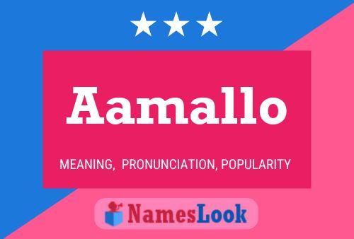 Aamallo Name Poster