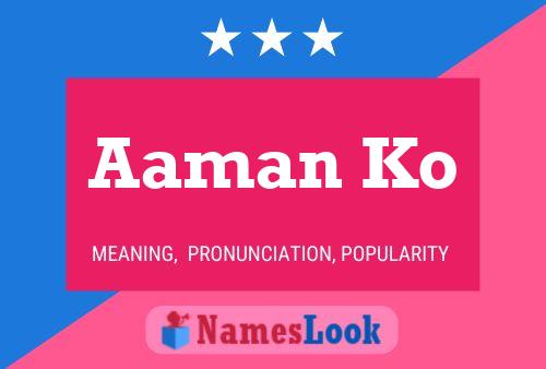 Aaman Ko Name Poster