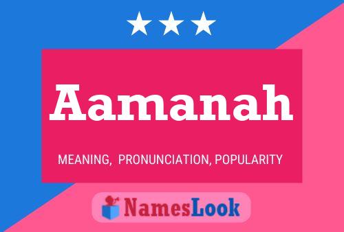 Aamanah Name Poster