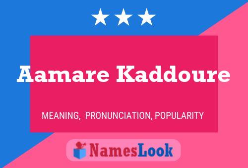 Aamare Kaddoure Name Poster