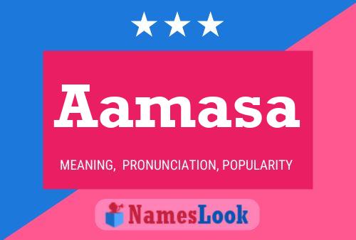 Aamasa Name Poster