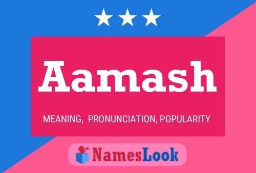 Aamash Name Poster