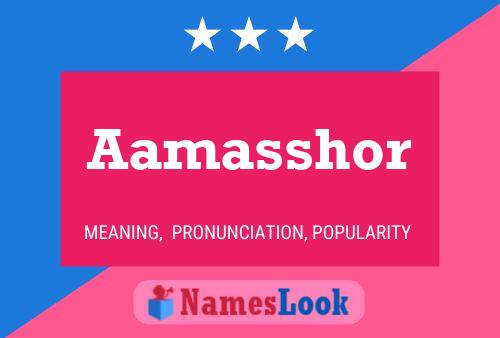 Aamasshor Name Poster