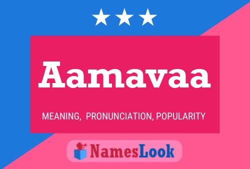 Aamavaa Name Poster