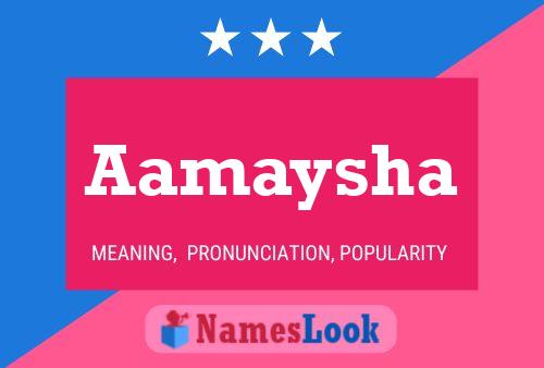 Aamaysha Name Poster