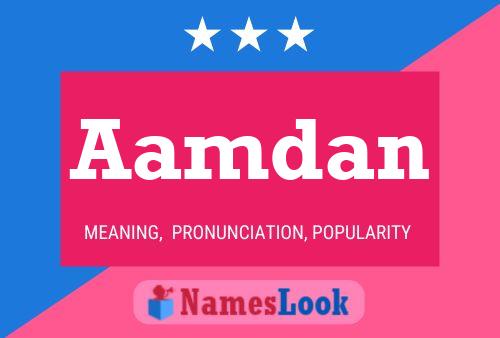 Aamdan Name Poster