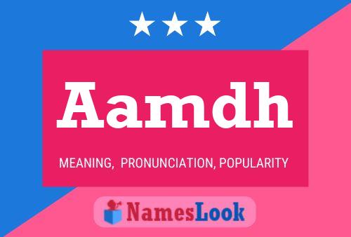 Aamdh Name Poster