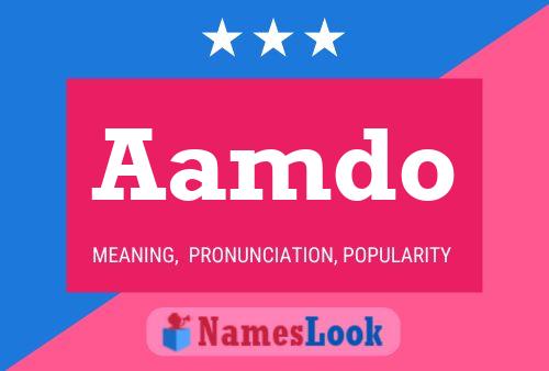 Aamdo Name Poster