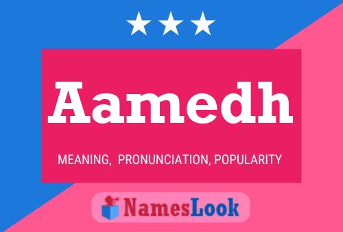 Aamedh Name Poster