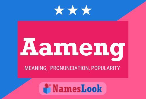 Aameng Name Poster