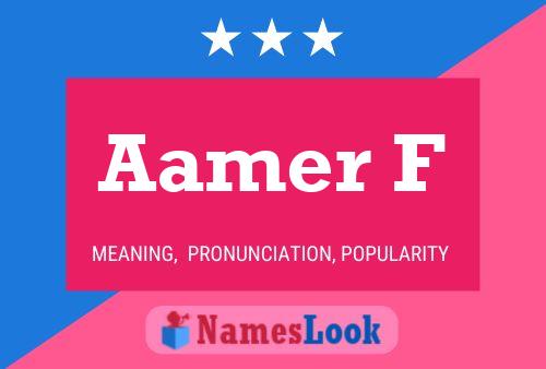 Aamer F Name Poster