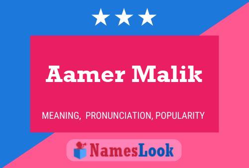 Aamer Malik Name Poster