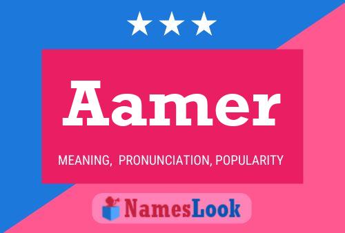 Aamer Name Poster