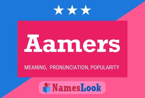 Aamers Name Poster