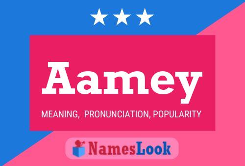 Aamey Name Poster