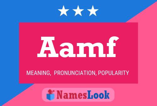 Aamf Name Poster