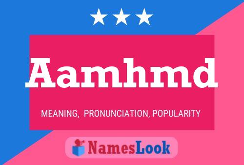 Aamhmd Name Poster