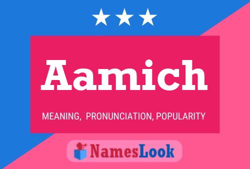 Aamich Name Poster