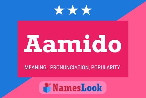 Aamido Name Poster