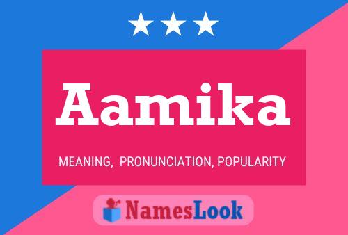 Aamika Name Poster