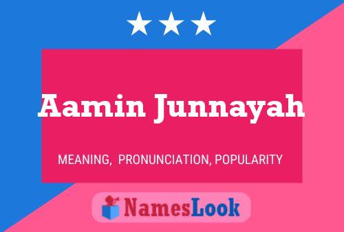 Aamin Junnayah Name Poster