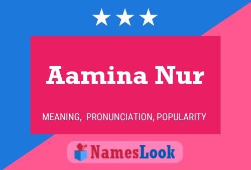 Aamina Nur Name Poster