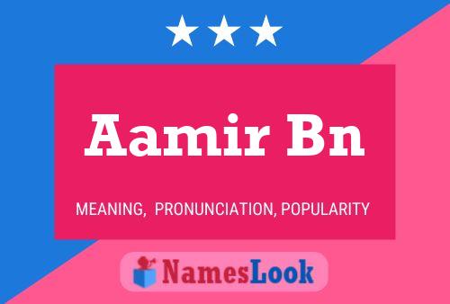 Aamir Bn Name Poster