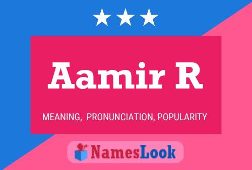 Aamir R Name Poster