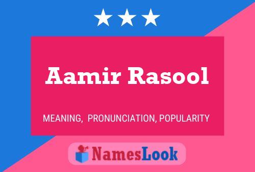 Aamir Rasool Name Poster