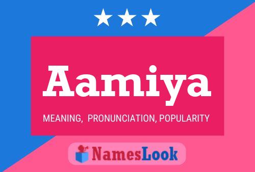 Aamiya Name Poster