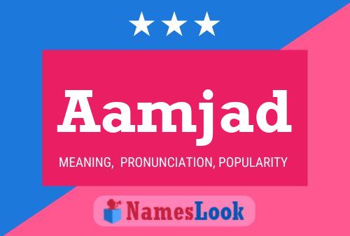 Aamjad Name Poster