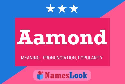 Aamond Name Poster