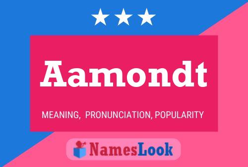 Aamondt Name Poster