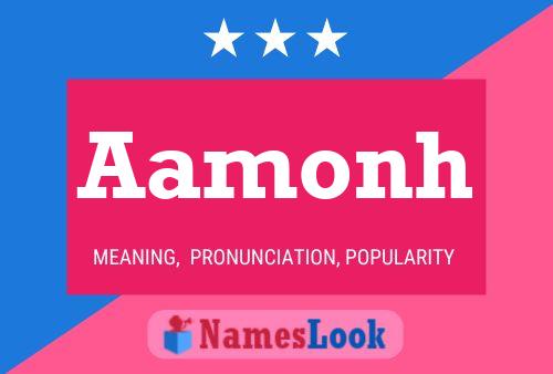 Aamonh Name Poster