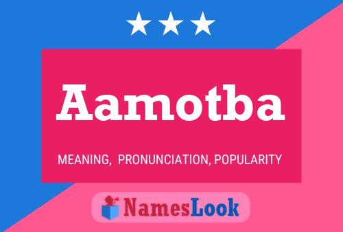 Aamotba Name Poster