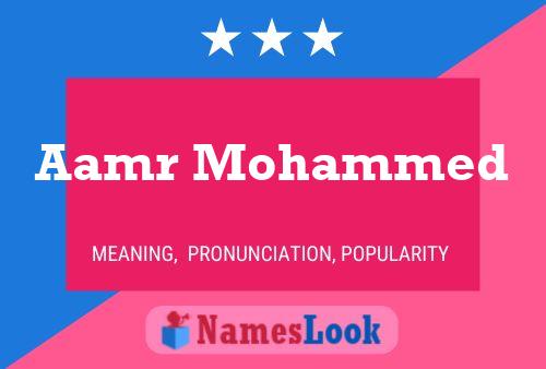 Aamr Mohammed Name Poster