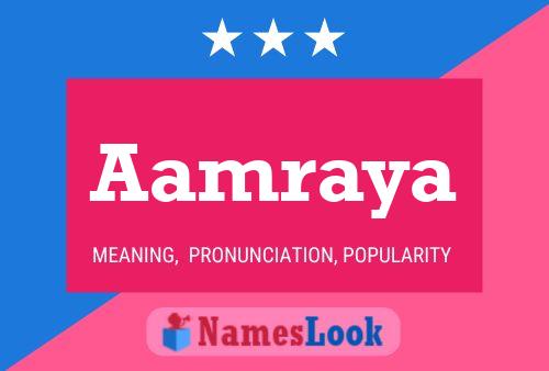 Aamraya Name Poster