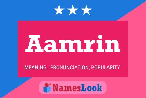 Aamrin Name Poster