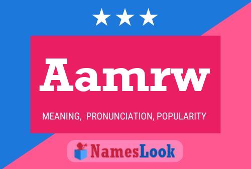 Aamrw Name Poster