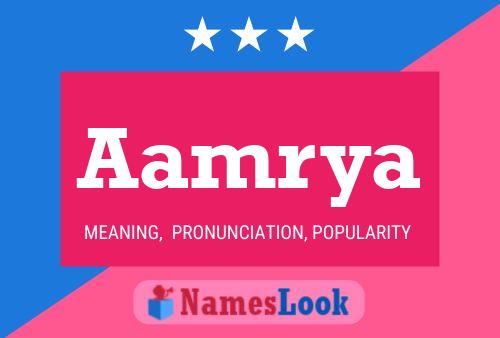 Aamrya Name Poster