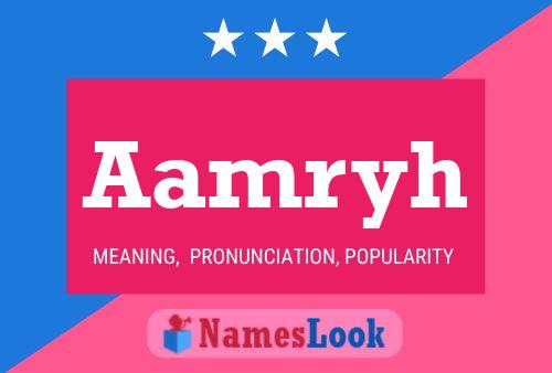 Aamryh Name Poster