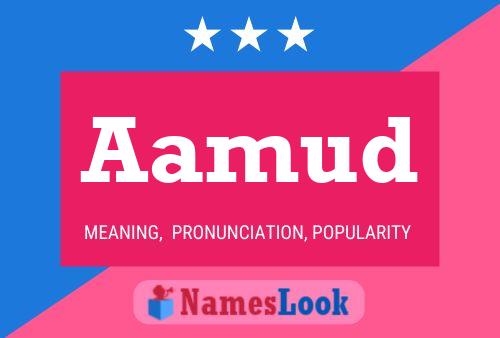 Aamud Name Poster