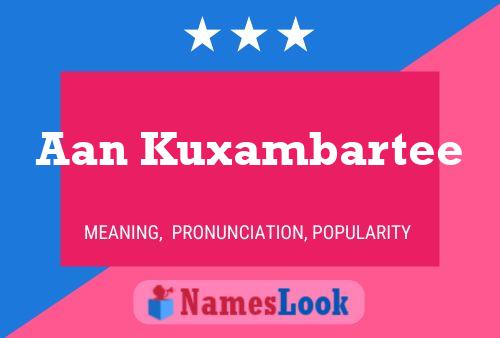 Aan Kuxambartee Name Poster