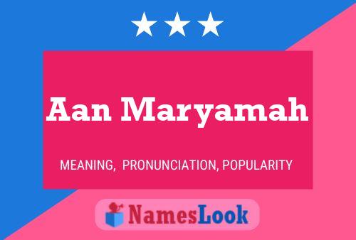 Aan Maryamah Name Poster